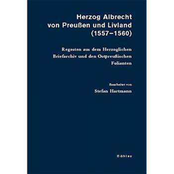 Herzog Albrecht von Preußen und Livland