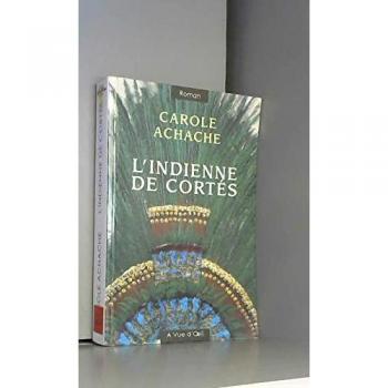 L'indienne De Cortés