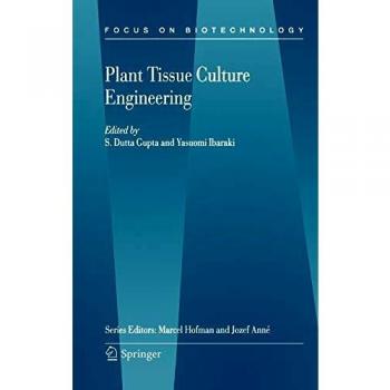 Plant Tissue Culture Engineering