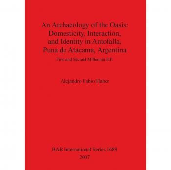 Fabio Haber, Alejandro: An Archaeology of the Oasis
