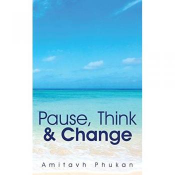 Pause Think & Change