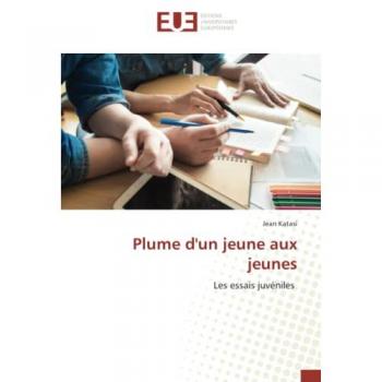 Katasi, Jean: Plume d'un jeune aux jeunes