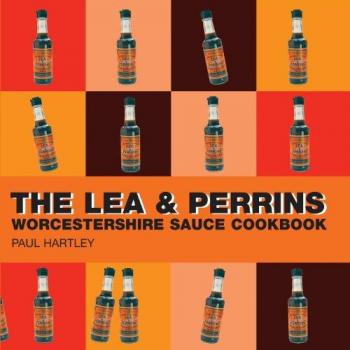 Lea & Perrins Worcestershire Sauce Cookbook