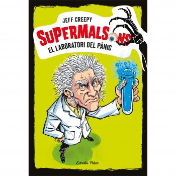 SUPERMALSONS. EL LABORATORI DEL PÀNIC
