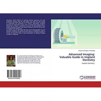 Advanced Imaging: Valuable Guide in Implant Dentistry: Implant Dentistry
