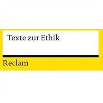 Texte zur Ethik
