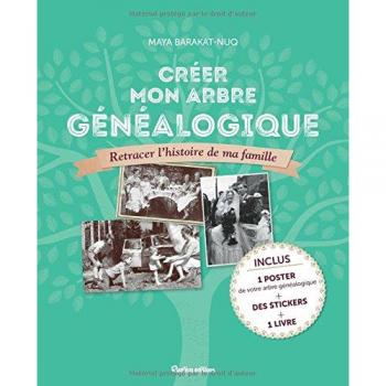 Créer mon arbre généalogique : Retracer l'histoire de ma famille