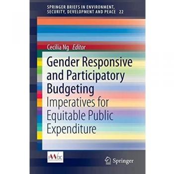 Gender Responsive and Participatory Budgeting: Imperatives for Equitable Public Expenditure