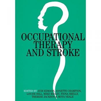 Occupational Therapy and Stroke