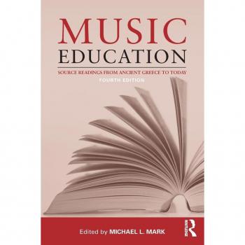 Music Education: Source Readings from Ancient Greece to Today