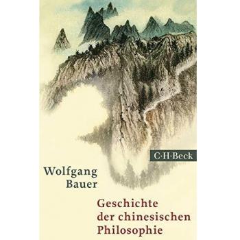Geschichte der chinesischen Philosophie: Konfuzianismus, Daoismus, Buddhismus