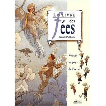 Le Livre des Fées : Voyage au pays de Faerie