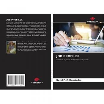 JOB PROFILER: Essential in public and private companies