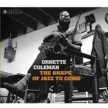 The Shape Of Jazz To Come