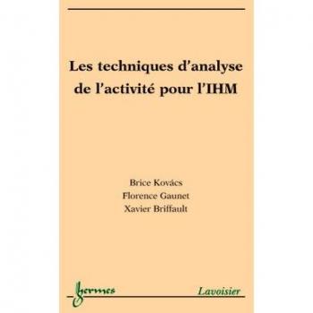 Les techniques d'analyse de l'activité pour l'IHM