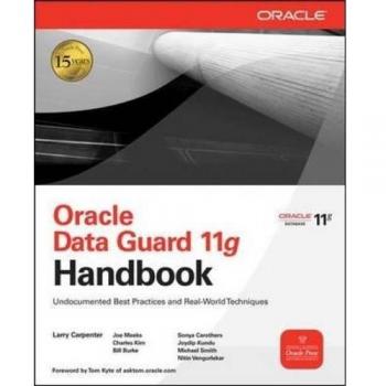 McGraw-Hill Publishing Company Oracle Data Guard 11g Handbook (Paperback)