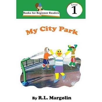 Margolin, R. L.: Books for Beginner Readers My City Park