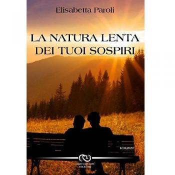La natura lenta dei tuoi sospiri