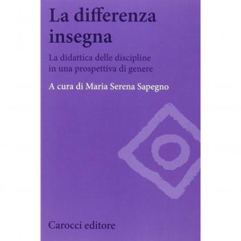 La differenza insegna. La didattica delle discipline in una prospettiva di genere