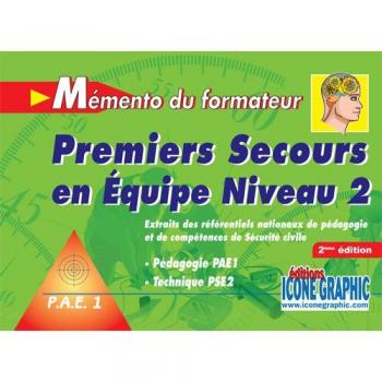 memento formateur premiers secours en équipe niveau 2 , PSE2