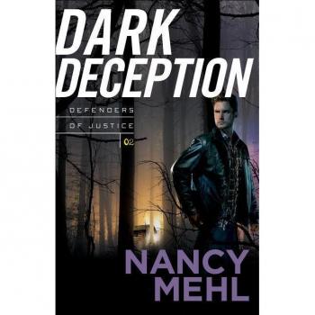 Dark Deception by Nancy Mehl