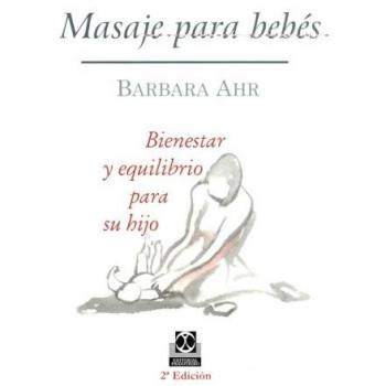Masaje Para Bebes / Massages for Babies