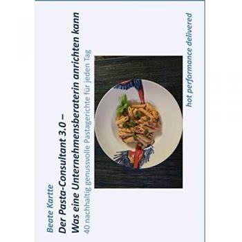 Der Pasta-Consultant 3.0