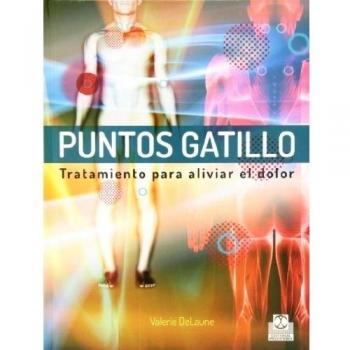 Puntos Gatillo: Tratamientos para aliviar el dolor