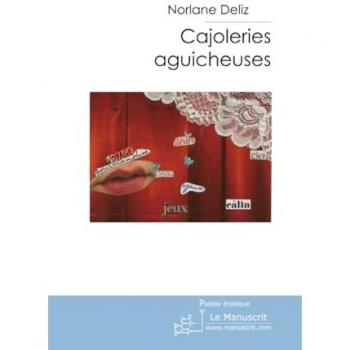 Cajoleries aguicheuses