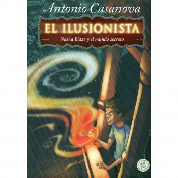 Nasha Blaze y el mundo secreto