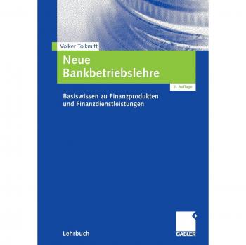 Neue Bankbetriebslehre