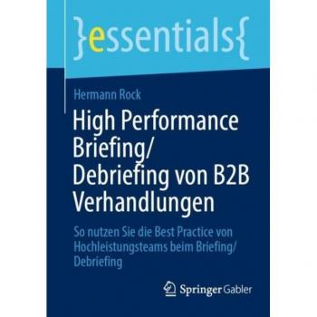 High Performance Briefing/Debriefing von B2B Verhandlungen