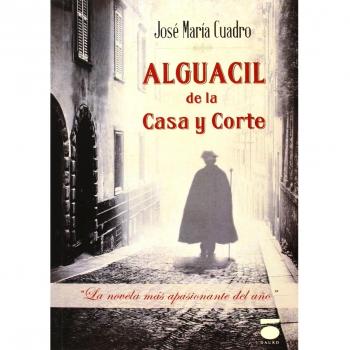 ALGUACIL DE LA CASA Y CORTE