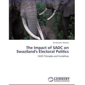 The Impact of SADC on Swaziland's Electoral Politics: SADC Principles and Guidelines
