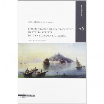 Rimembranze di un viaggetto in Italia scritte da una signora siciliana