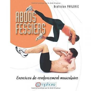 Abdos-fessiers. Exercices de renforcement musculaire