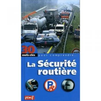 La Sécurité routière