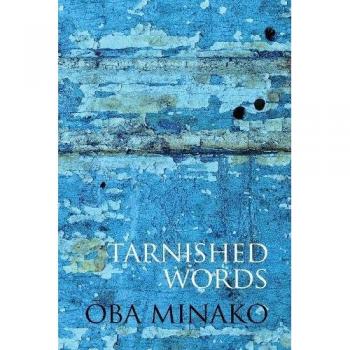 Tarnished Words: The Poetry of Oba Minako