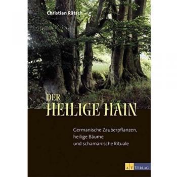 Rätsch: Der heilige Hain