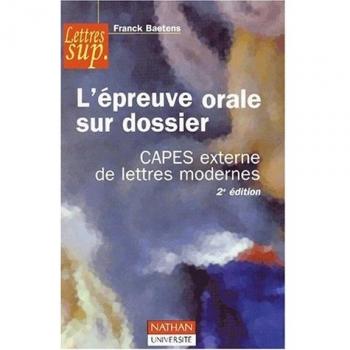 L'épreuve orale sur dossier: CAPES externe de lettres modernes