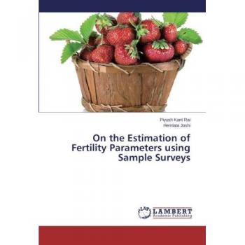 On the Estimation of Fertility Parameters using Sample Surveys