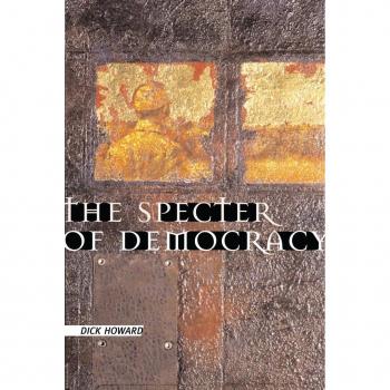 Vitalsource Technologies, Inc. SPECTER OF DEMOCRACY: WHAT MARX AND MARXISTS HAVEN'T UNDERSTOOD AND WHY
