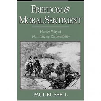 Freedom & Moral Sentiment: Hume's Way of Naturalizing Responsibility