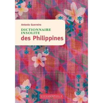 Dictionnaire insolite des Philippines