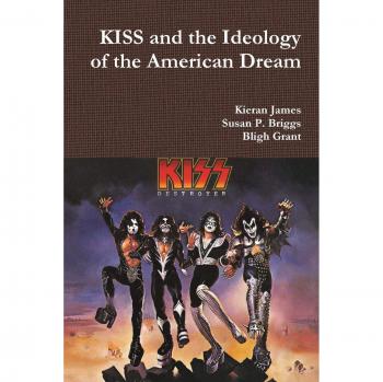 KISS and the Ideology of the American Dream
