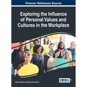 Exploring the Influence of Personal Values and Cultures in the Workplace