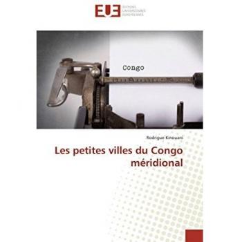 Les petites villes du Congo méridional