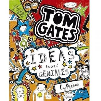 Tom Gates: Ideas (casi) geniales