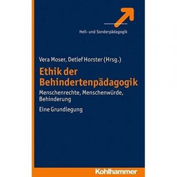 Ethik in der Behindertenpädagogik
