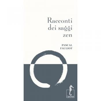 Racconti dei saggi zen. Nuova ediz.